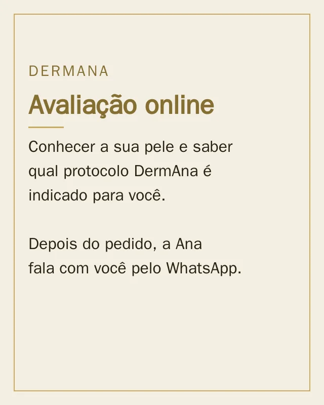 Avaliação online com a Ana, esteticista cosmetóloga